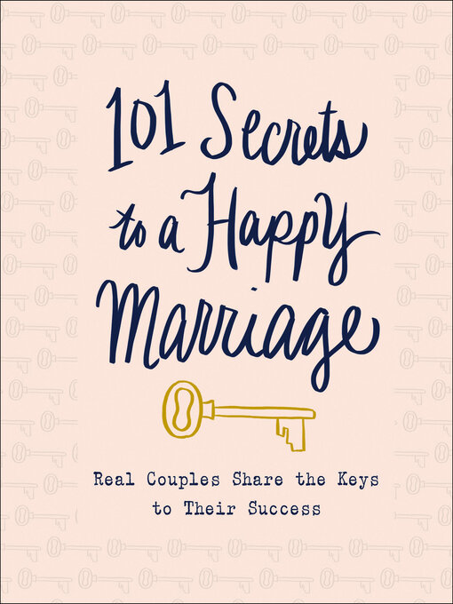 Title details for 101 Secrets to a Happy Marriage by Thomas Nelson - Wait list